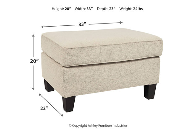 If you’re looking to lighten the mood, you’re sure to find the Abinger ottoman a breath of fresh air. Covered in a cream-tone chenille upholstery loaded with plush texture, this less-is-more contemporary ottoman is one sensational sidekick.Corner-blocked frame | Firmly cushioned | High-resiliency foam cushion wrapped in thick poly fiber | Polyester upholstery | Exposed feet with faux wood finish