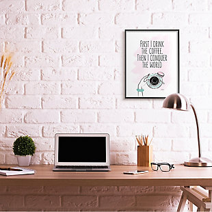 Coffee First Then Conquer Inspirational 24x30 Black Frame Wall Art, White, rollover