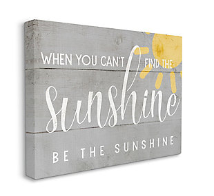 Be The Sunshine Positivity Phrase 36x48 Canvas Wall Art, Gray, large