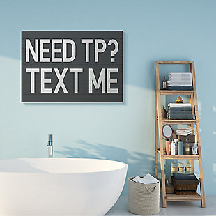 Text Me For Tp Rustic Inspired Bathroom Sign 36x48 Canvas Wall Art, Gray, rollover
