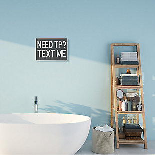 Text Me For Tp Rustic Inspired Bathroom Sign 10x15 Wall Plaque, Gray, rollover