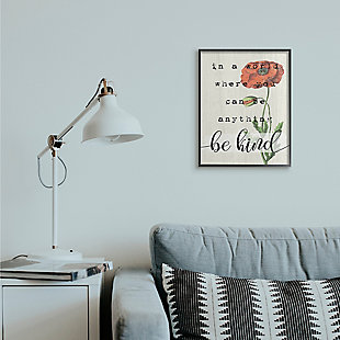A red poppy reminds us to be kind. First came wood, then came canvas, and now we introduce our 'Framed Giclee Textured Wall Art.' 100% Made in USA as always, we start with a giclee lithograph mounted on wood, and finish it with a texturized brush stroke finish. We didn't stop there though as we fit it within a 1.5 inch thick ebony wood grain frame to add depth and dimension. Ready to hang.Ready to hang | Proudly made in usa | Design by daphne polselli