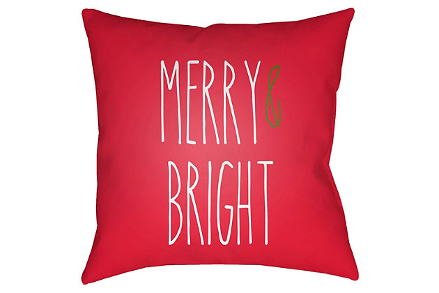 Bring a touch of merriment anywhere you see fit with this indoor-outdoor holiday accent pillow. Weather-safe durability is simply a bright idea.Polyester cover | Polyester fill | Safe for outdoor use | Antimicrobial; made for indoor/outdoor use | Made in u.s.a. | Spot clean