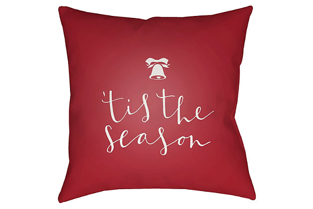 Tis the season for simply beautiful style. Crafted for indoor-outdoor use, this holiday accent pillow adds a fresh seasonal touch wherever you see fit.Polyester cover | Polyester fill | Safe for outdoor use | Antimicrobial; made for indoor/outdoor use | Made in u.s.a. | Spot clean