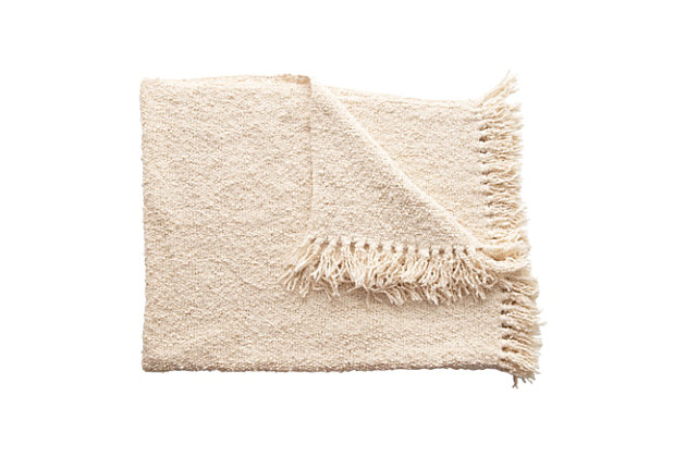 This cotton blend bouche throw looks great over any couch or chair. Featuring a beautiful cream color with fun fringe detailing, this piece seamlessly adds both comfort and style to any seat. Its neutral color makes it perfect for blending in with any type of decor, and great for curling up withThis cotton blend boucle throw looks great resting on couches and chairs, and features a beautiful cream color with fringe detailing | Cotton blend bouclé throw | Perfect for any style home | Perfect for throwing over couches or chairs for both added style and comfort | 65% cotton, 15% acyrlic, 10% polyester, 5% rayon, 5% other fiber
