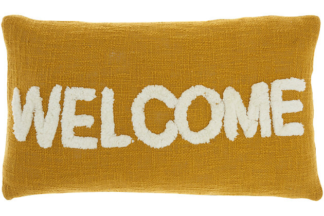 Add a cozy note of welcome with this decorative throw pillow from mina victory home accents. It’s handmade with a softly tufted word graphic on a textured cotton cover, and filled to perfect plumpness. This playful pillow, crafted in mustard yellow with white embellishment, includes a zipper closure with soft polyfill insert.Handcrafted from 100% cotton | Soft polyfill insert | Softly tufted lettering | Zipper closure | Spot clean | Imported