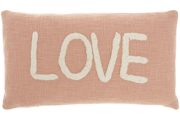 You’ll feel the love when you recline in style with this chic throw pillow from mina victory home accents. It’s handmade with a softly tufted word graphic on a textured cotton cover, and filled to perfect plumpness. This playful pillow, crafted in blush pink with white embellishment, includes a zipper closure with soft polyfill insert.Handcrafted from 100% cotton | Soft polyfill | Softly tufted lettering | Zipper closure | Spot clean | Imported