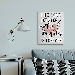 Stupell Love Between Mother And Daughter Motivational Quote Hearts 24 X 30 Canvas Wall Art, White, rollover