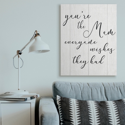 Stupell You're The Mom Phrase Motivational Family Appreciation 36 X 48 Canvas Wall Art, White, large
