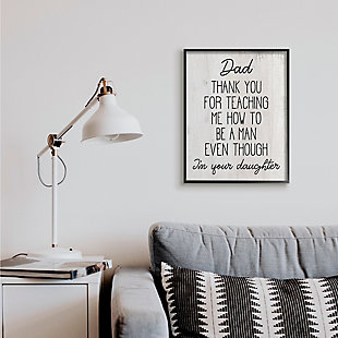 Stupell Dad Thank You Phrase Family Daughter Humor 24 X 30 Framed Wall Art, White, rollover