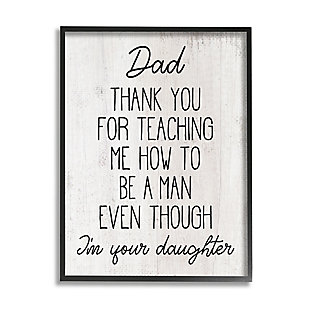Stupell Dad Thank You Phrase Family Daughter Humor 24 X 30 Framed Wall Art, White, large