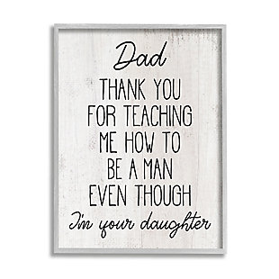 Stupell Dad Thank You Phrase Family Daughter Humor 11 X 14 Framed Wall Art, White, large