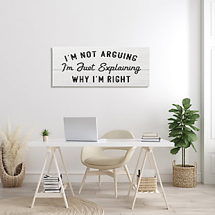Stupell Not Arguing Explaining Why I'm Right Funny Phrase 20 X 48 Canvas Wall Art, Black, rollover