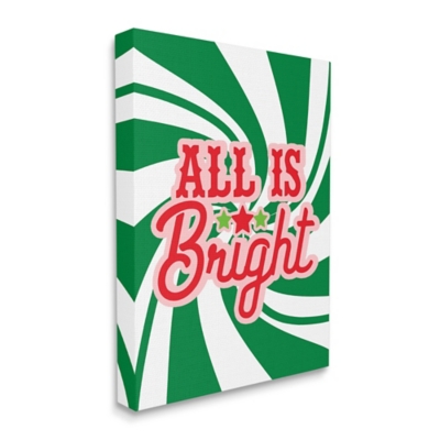 Stupell Industries All's Bright Bold Holiday Typography Green