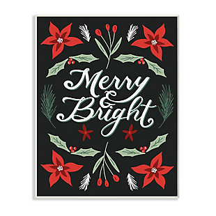 Stupell Industries Merry and Bright Festive Christmas Text Poinsettia Wood Wall Art, Black, large