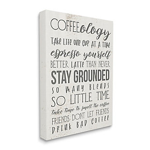 Stupell Industries Coffee-Ology Motivational Life Puns Kitchen Humor, 16 x 20, Canvas Wall Art, Off White, large