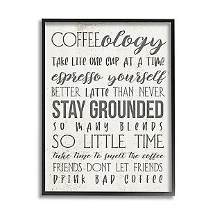 Stupell Industries Coffee-Ology Motivational Life Puns Kitchen Humor, 11 x 14, Framed Wall Art, Off White, large