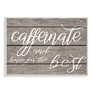 Stupell Industries Caffeinate And Hope For The Best Funny Family Office Word Design, 10 x 15, Wood Wall Art, Tan, large
