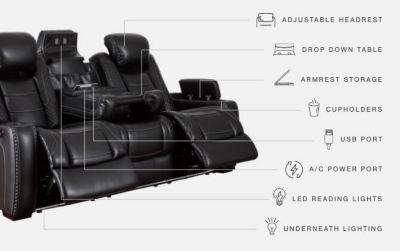 The Party Time power reclining sofa takes its cue from luxury automobiles with lattice- and cross-hatch stitching, for a richly tailored aesthetic that gives you plenty of reasons to celebrate. Sumptuously padded cushions and dramatic midnight black faux leather upholstery add to the indulgence. When it’s time to rev up the action, the sofa’s dual reclining bucket seats (middle seat is stationary), Easy View™ power adjustable headrests and center seat that folds down into a table keep you in the driver’s seat. Ambient blue LED lighting on the base and cup holders completes the theater-style experience.Dual-sided recliner | Polyester/polyurethane upholstery | Corner-blocked frame with metal reinforced seats | Attached backs and seat cushions | High-resiliency foam cushions wrapped in thick poly fiber | One-touch power controls with adjustable positions | Easy View™ power adjustable headrests | Flip up padded armrests with hidden storage underneath | Drop down table with 2 cup holders and a handy docking station for charging electronics | Includes USB charging port in each power control | Flip up LED light (under center seat headrest) | LED lighting on the base and cup holders for theater-style experience | Power cord included; UL Listed | Estimated Assembly Time: 15 Minutes