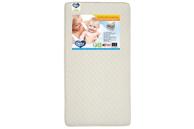 Ensure the sweetest dreams with the Twinkle Stars Supreme Crib and Toddler Mattress from Delta Children. At the core of this baby mattress 162 interlocking coils create a firm foundation that will help your child get the best sleep possible. A great value, the two-in-one design of this mattress ensures it will grow with your child from the crib to the toddler bed—the infant side is the ideal firmness for newborns while the toddler side features a comforting layer of convoluted foam. A woven fabric cover with a waterproof backing helps keep the mattress warm and dry all night long.Comfort level: extra firm | At the core: 162 firm interlocking coils | Balanced support: border wires provide support all around the mattress | Layers of comfort: high-density polyester layers | Double duty: 2-sided design offers ideal comfort for each stage; infant and toddler | Woven fabric cover has waterproof backing | Fits crib or toddler bed frame | 50-year limited warranty | Made in usa | For any questions regarding delta children products, please contact consumersupport@deltachildren.com monday to friday, 8:30 a.m. To 6 p.m. (est)