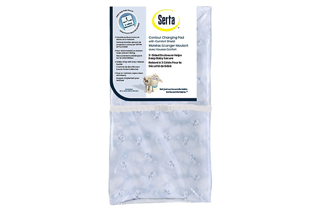 The supportive and secure Serta 3-Sided Contoured Changing Pad provides a cozy place for baby to relax during diaper changes. Gently curved edges and a safety strap keep your little one in place while the foam core ensures long-lasting comfort. Topped with a waterproof and hypoallergenic cover that features an adorable sheep pattern, this changing pad is easy to wipe clean. The Contoured Changing Pad by Serta is designed to fit most changing pad covers, dressers and changing tables, and securely attaches to furniture with fabric straps underneath the pad.COMPLETELY WATERPROOF and HYPOALLERGENIC: Waterproof cover is hypoallergenic and easy to wipe clean; Offers protection from moisture, spills and messes during diaper changes, feedings and more | RIGOROUSLY TESTED AND CERTIFIED: This CertiPUR-US certified changing pad is made without PBDE fire retardants, lead, formaldehyde and other harmful materials | COMFORTABLE DESIGN: The pad's foam core provides a sturdy and comfortable surface; Cover features an adorable sheep pattern; Safety straps and 3 contoured sides keep baby securely in place while dressing them or changing their diaper | ATTACHES SECURELY: Fabric straps with screws are included to securely attach the changing pad to your dresser or changing table; Non-slip bottom helps prevent sliding | SIZE: 32"L x 16"W x 4"H. Fits standard size changing tables