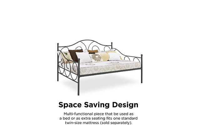 Whether you are looking for a bed for your child or a bed for overnight guests, the Victoria full size metal daybed is the perfect fit. With round finial posts, a brushed metal frame and traditional scrollwork, its character adds instant charm to your room. Sturdily constructed, metal slats and supporting legs add support and comfort. Additional foundation is not required. Mattress available, sold separately.Includes daybed frame and slats | Made of metal | Mattress available, sold separately | Included slats eliminate need for foundation/box spring | Assembly required