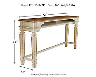 Stretch the possibilities of traditional cottage design with the Realyn long counter table. This slim, stylish table with dual open cubbies is perfectly scaled for large and small spaces alike. Place behind a sofa or sectional to enhance your entertainment area or serve up a place for casually cool dining. Its antiqued two-tone aesthetic pairs a chipped white with distressed wood finished top for twice the charm.Made of veneers, wood and engineered wood | Antiqued two-tone finish | 2 open cubbies | Stools sold separately | Assembly required | Estimated Assembly Time: 30 Minutes