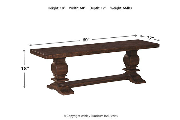 With its sturdy silhouette and lively, dark brown distressed finish, the Hillcott dining room bench gives modern farmhouse styling a rich, substantial sensibility. Dramatically turned legs and stretcher enhance the hearty, homey aesthetic.Made of pine veneers, solid wood and engineered wood | Dark brown distressed finish | Assembly required | Estimated Assembly Time: 15 Minutes