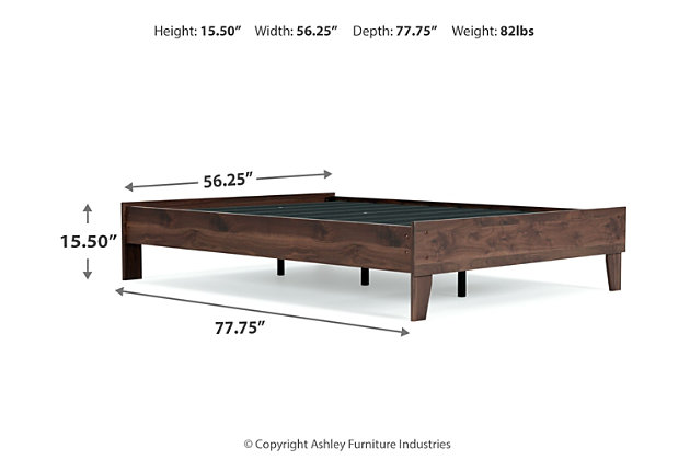 At the intersection of classic cool and chic sophistication you’ll find the Calverson full platform bed. The rich brown finish over replicated walnut wood grain offers an authentic touch that plays well any way you style it. Minimal yet elegant in its design, this bed keeps your home decor grounded while elevating your modern style. Full platform bed (does not include headboard) | Made of engineered wood (MDF/particleboard) and decorative laminate | Rich brown finish over replicated walnut wood grain with authentic touch | Bed does not require additional foundation/box spring | Mattress available, sold separately | Assembly required | Estimated Assembly Time: 30 Minutes