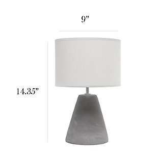 The perfect table lamp for an easy upgrade to give your home a sophisticated modern look!  Simple yet stylish, this table lamp features a cone like gray concrete base complimented by a gray fabric shade.  Ideal for your living room, bedroom, office or entryway.Gray concrete base | Gray fabric drum shade | Easily accessible rotary switch on cord | Uses 1 x 40w type b candelabra base bulb (not included) | Lamp measures l: 9" x w: 9" x h:14.20" | Sophisticated & modern