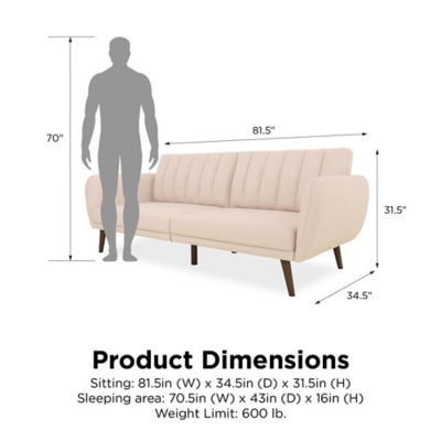 Be embraced by the comfortable cushioning of the Novogratz Brittany linen futon. With its ribbed tufted cushioned back, the Novogratz Brittany Linen futon gives your body all the support you need to sit and relax for hours. The combination of curved armrests and slanted legs work together to provide a unique rounded look that stands out. The linen upholstery adds another element of elegance making this a perfect statement piece for any living space.Stylish linen upholstery wipes clean easily | Ribbed tufted cushioned back with slanted oak coloured wooden legs | Sturdy wood frame construction that is stable and durable | Comfortable polyester and foam filling